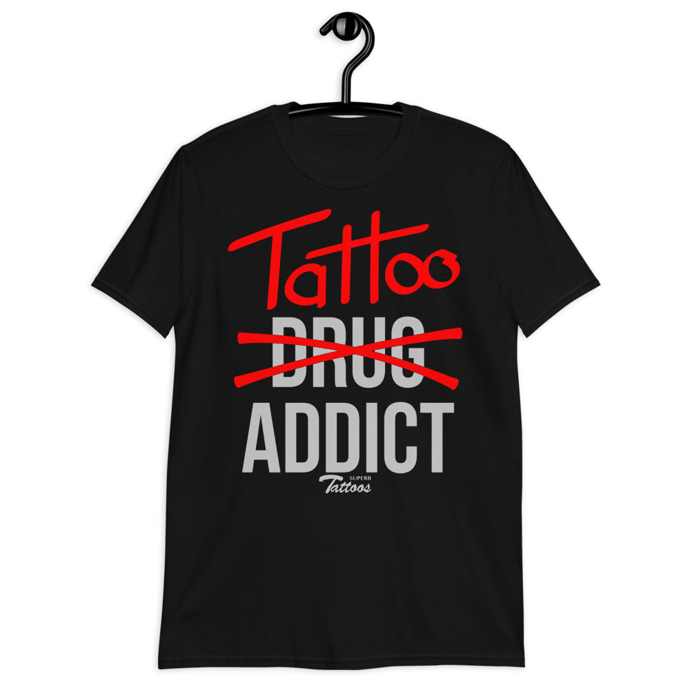 Tattoo Addict - Unisex T-Shirt