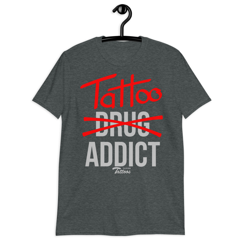 Tattoo Addict - Unisex T-Shirt