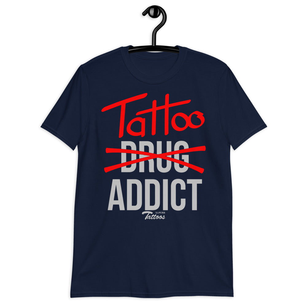 Tattoo Addict - Unisex T-Shirt