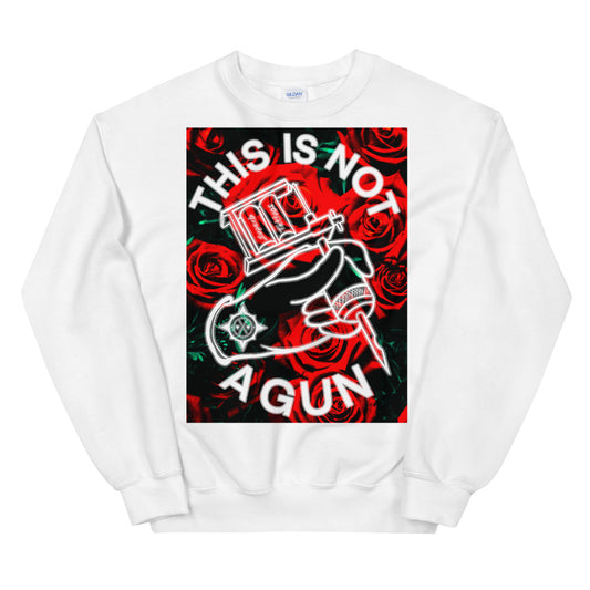 This Is Not A Gun - Unisex Sweatshirt