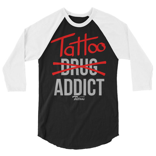 Tattoo Addict - Baseball Tee